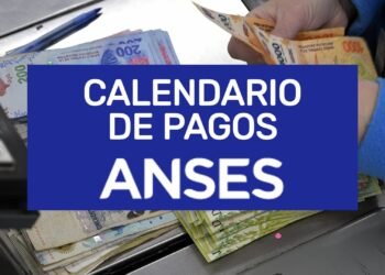 ANSES: Cronograma de pagos viernes 5 de junio