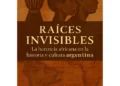 El legado africano en la cultura argentina: del malambo a la influencia en el lenguaje